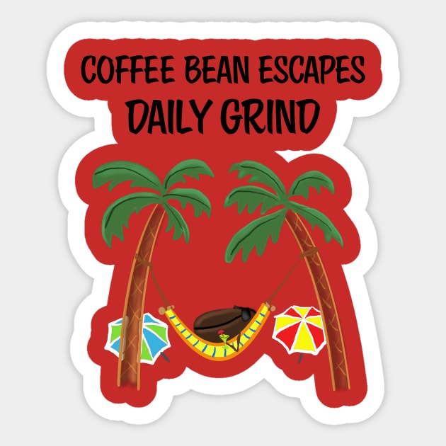 Coffee bean escapes daily grind Sticker by Rick Post